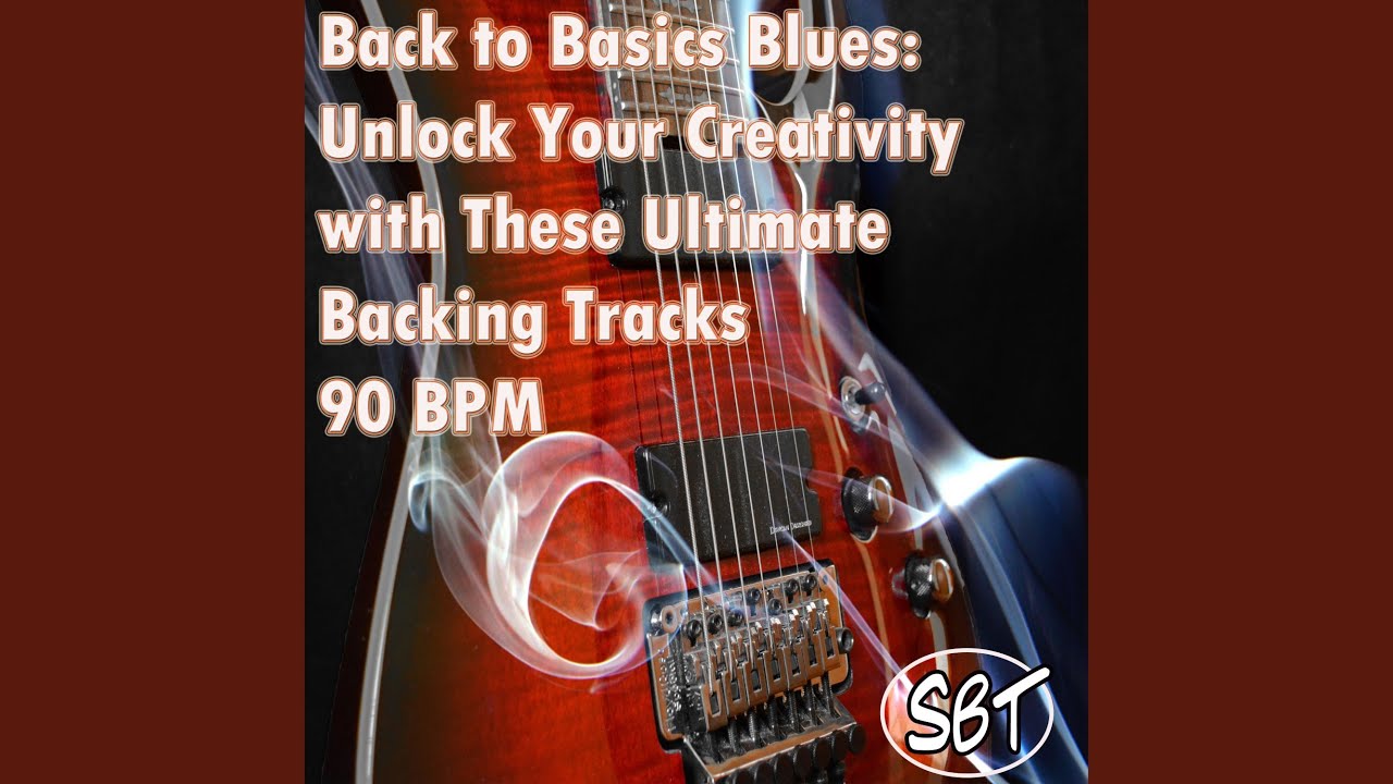 Back to Basics Blues: Backing Track B Major
