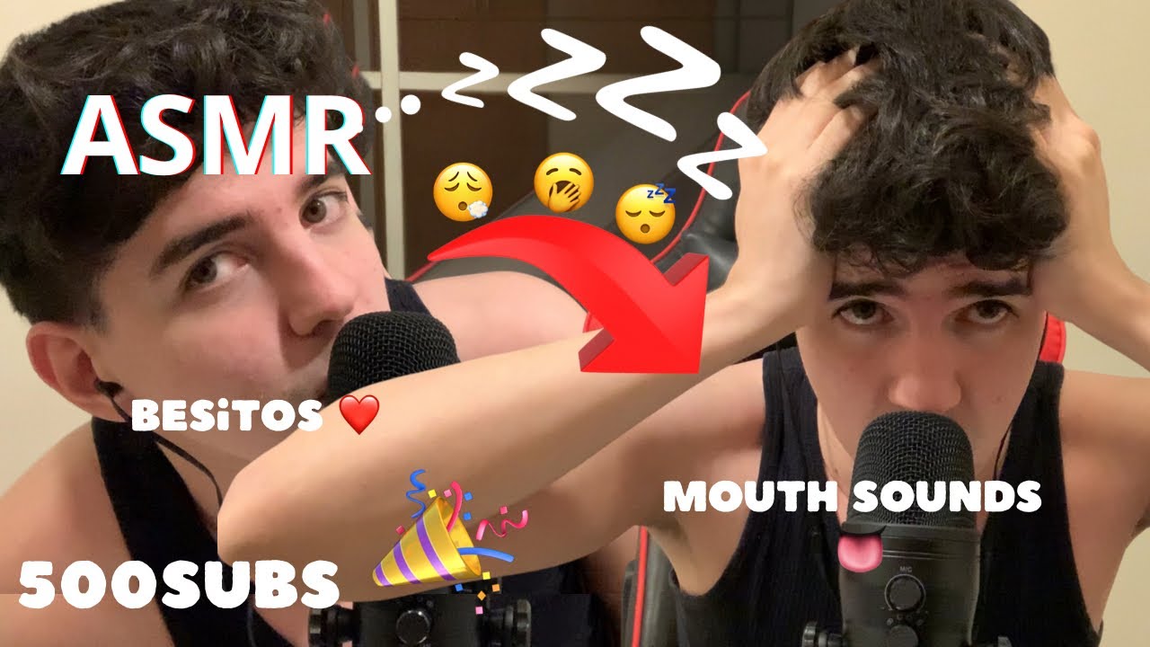 ASMR - ESPECIAL 500 SUBS + INTENSOS Mouth Sounds 👄❤️