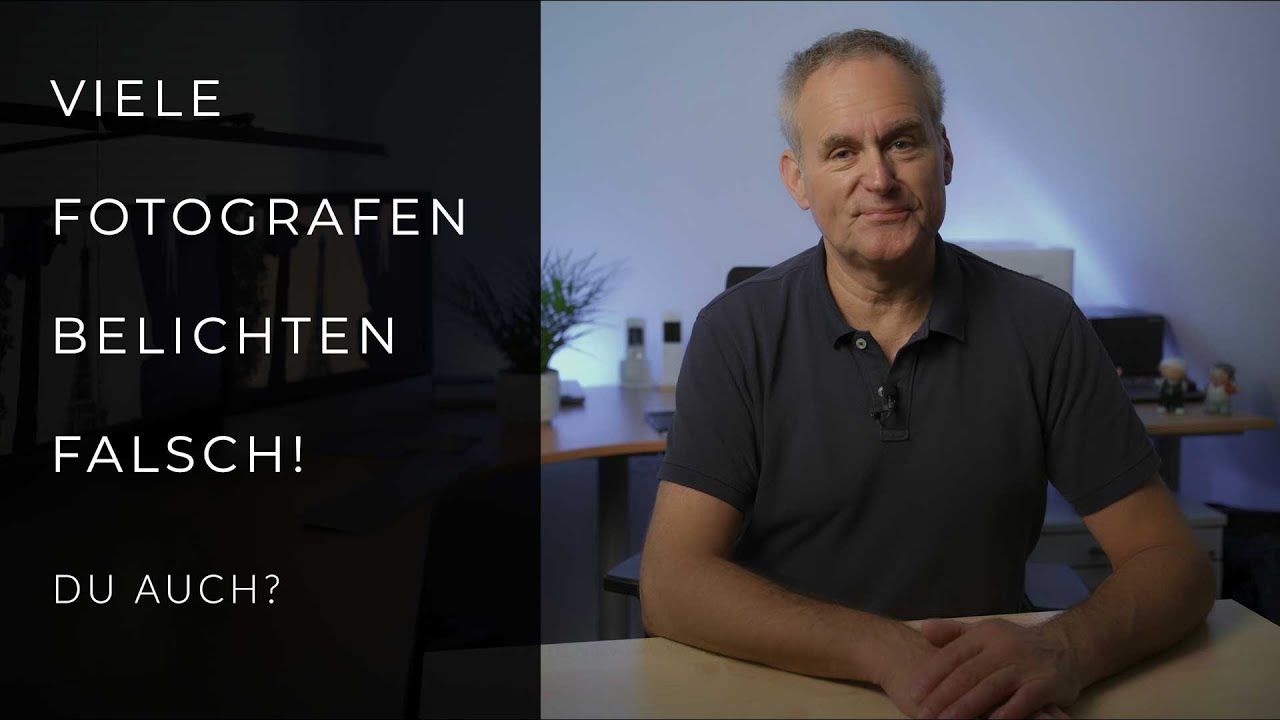 Viele Fotografen belichten falsch! Du auch? 5 Minuten zur Problemlösung!