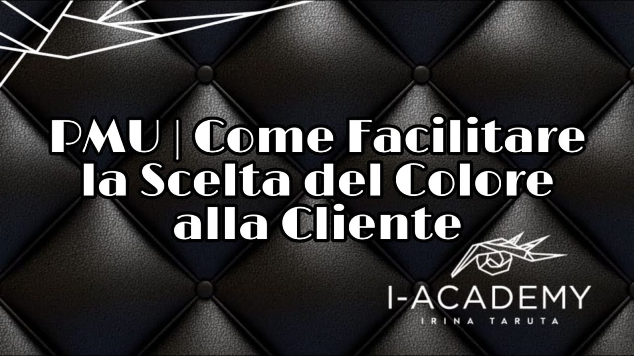 PMU | Come Facilitare la Scelta del Colore alla Cliente