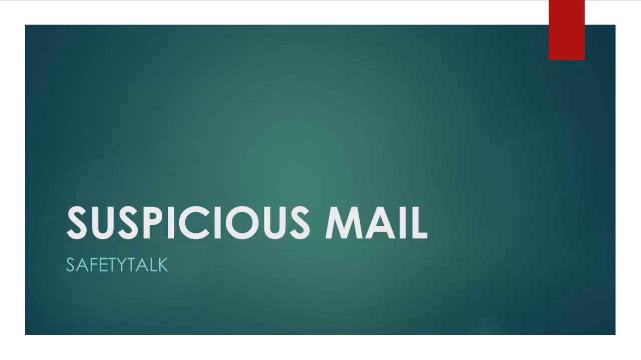 Safety Training SUSPICIOUS MAIL #MaRsTraining