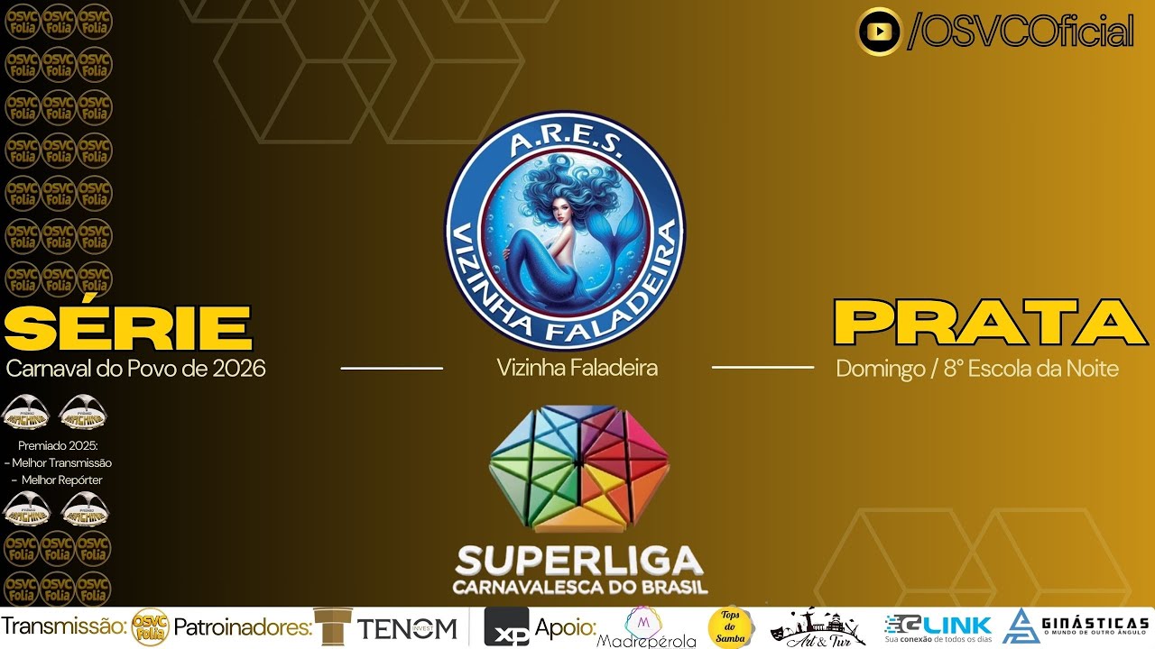AO VIVO 🔴 Série Prata – 1ª Noite | Vizinha Faladeira – 8ª Escola | Carnaval 2026