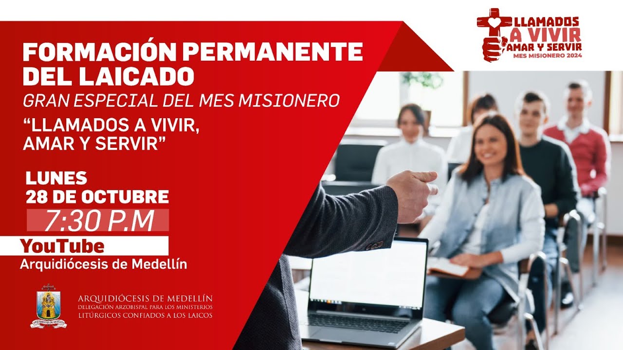 FORMACIÓN PERMANENTE DEL LAICADO - GRAN ESPECIAL DEL MES MISIONERO 2024