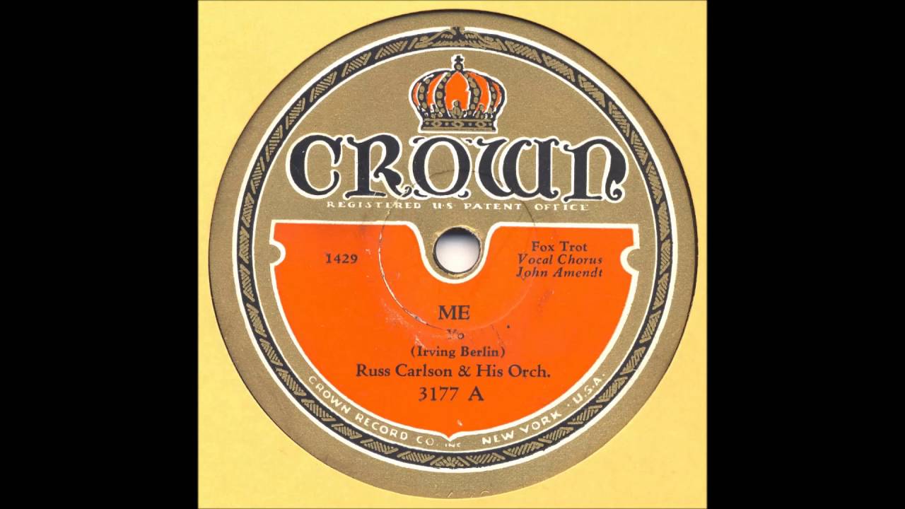 Russ Carlson & His Orchestra - Me - 1931