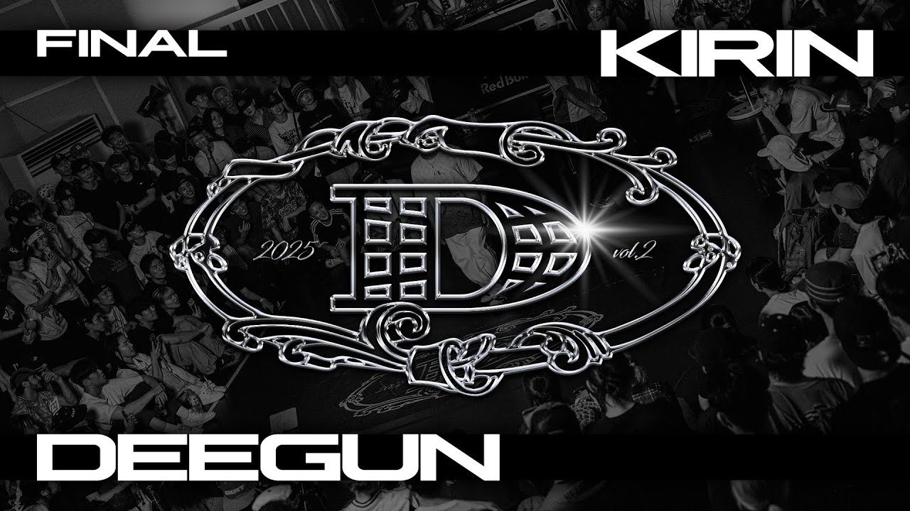 DEEGUN vs KIRIN :: FINAL - THE CHOICE IS YOURS HIPHOP 1:1 BATTLE VOL.2 2025