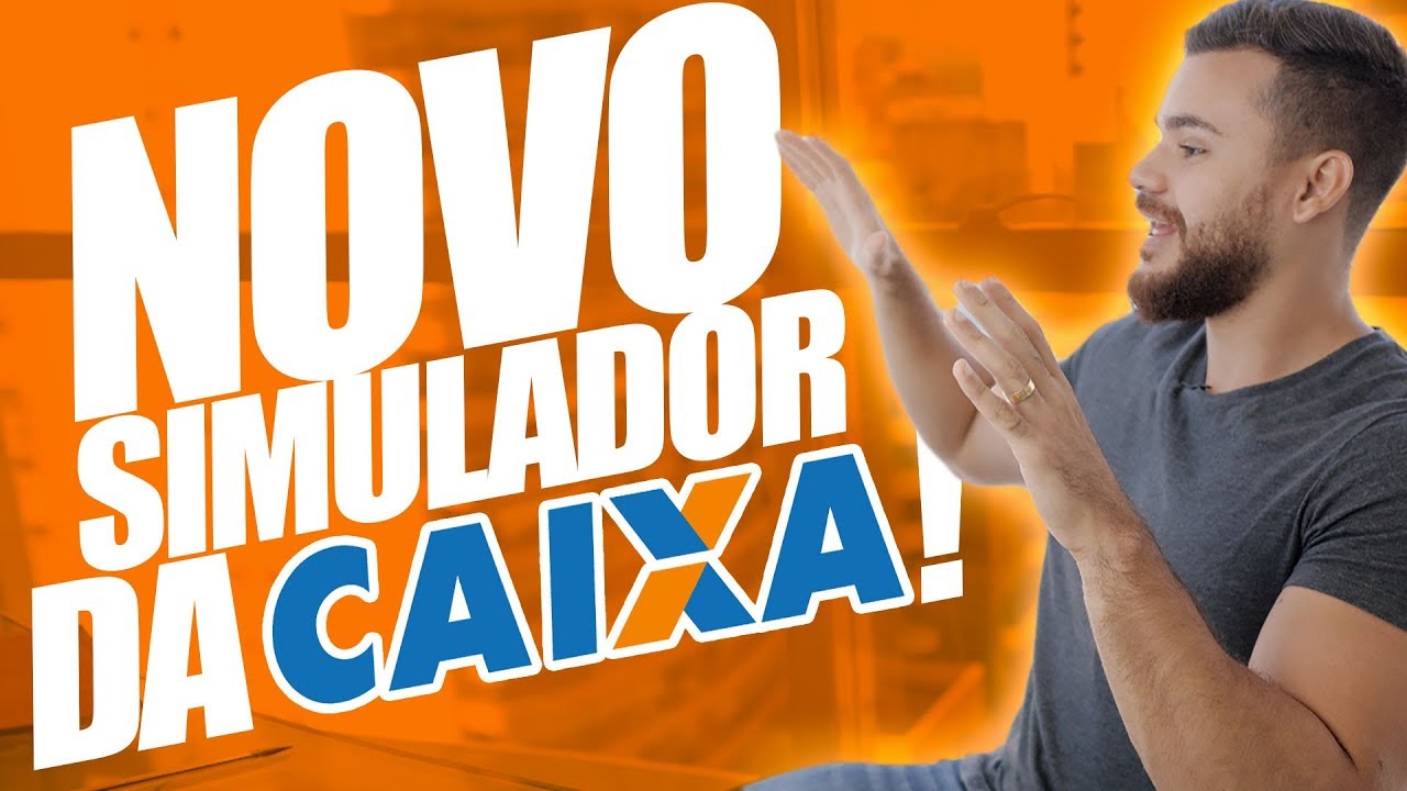 NOVO SIMULADOR DA CAIXA *com mudanças do MINHA CASA MINHA VIDA*