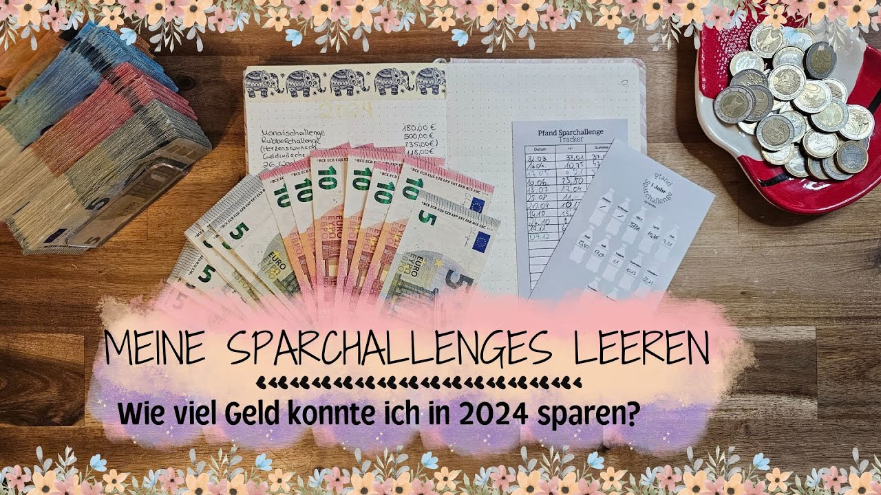 Ich leere meine Sparchallenges 🌼Wie viel konnte ich in einem Jahr sparen?🌼 Teil 1