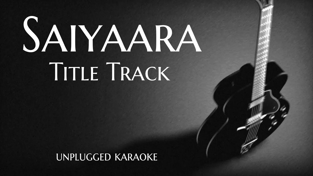 Saiyaara Guitar Karaoke | Faheem Abdullah | DarkSun Productions | YRF