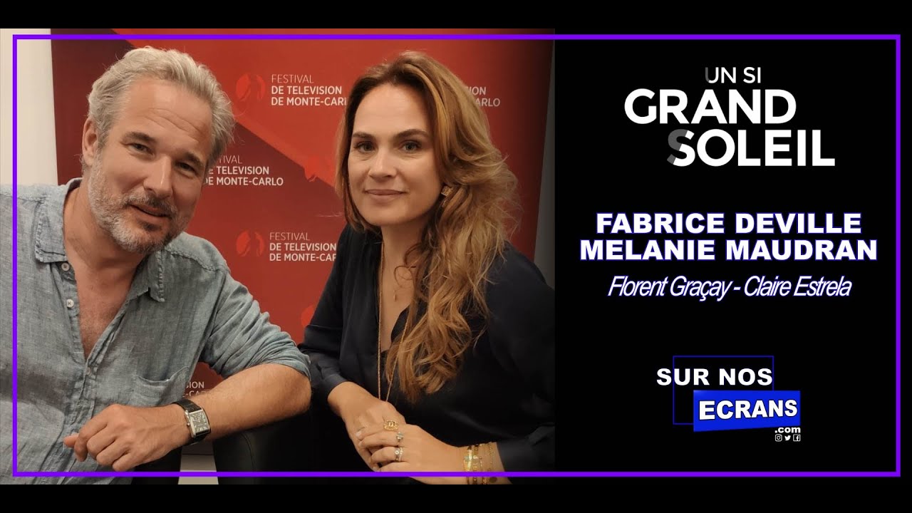[Interview] Fabrice Deville & M&eacute;lanie Maudran - Florent & Claire - Un si grand soleil - France 2