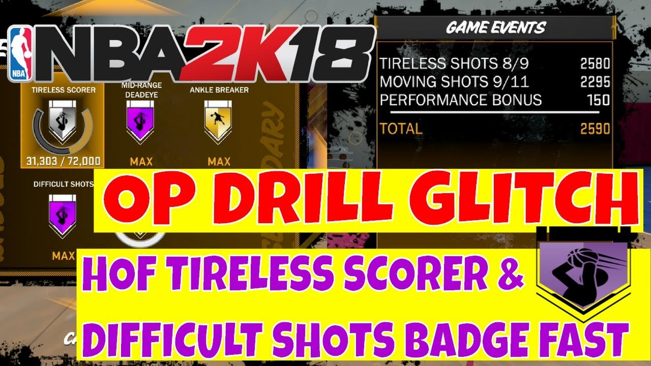 HOW TO UNLOCK TIRELESS SCORER AND DIFFICULT SHOTS BADGE IN 1 DRILL | NBA 2K18