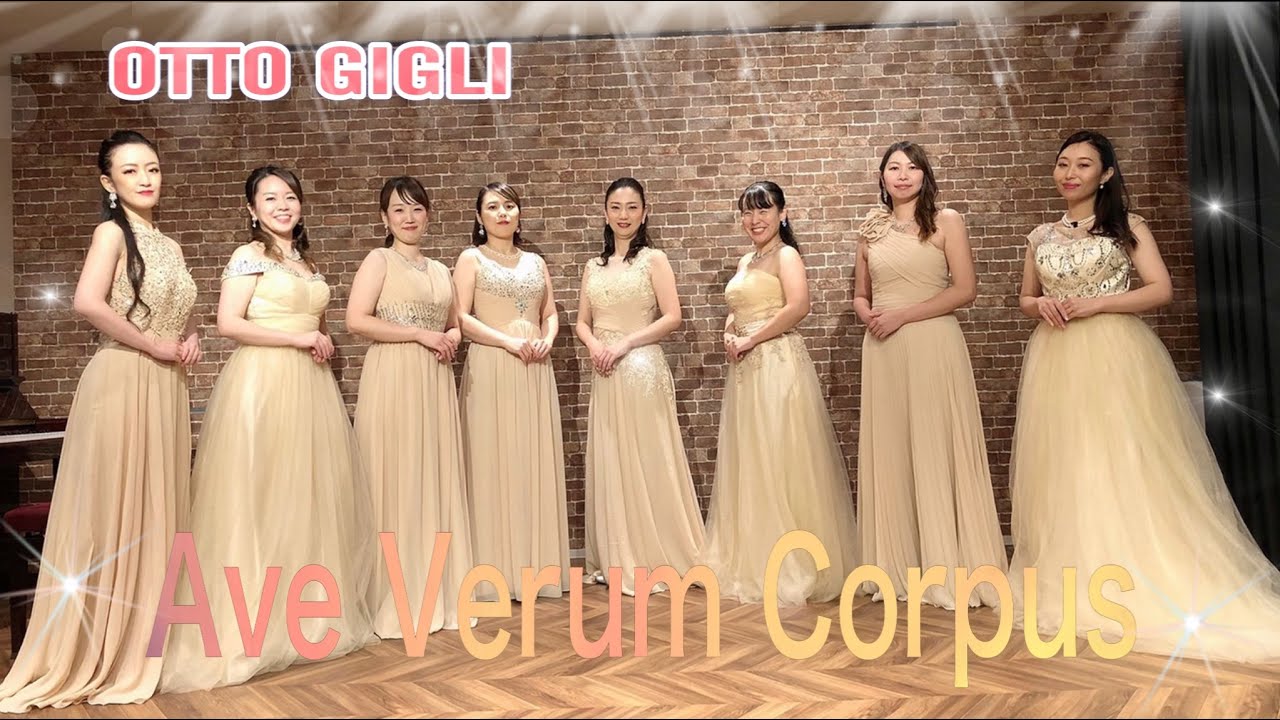 【合唱】W.A.Mozart-Ave Verum Corpus【OTTO GIGLI】
