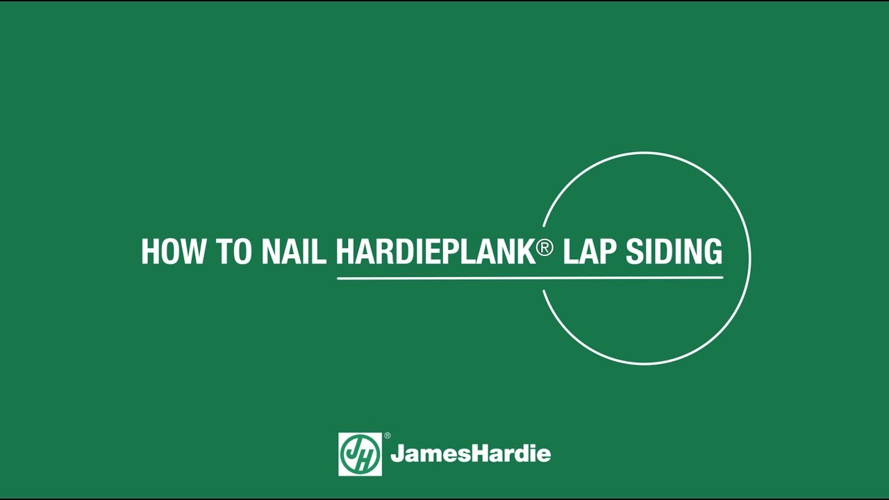 How to Nail HardiePlank&reg; Lap Siding