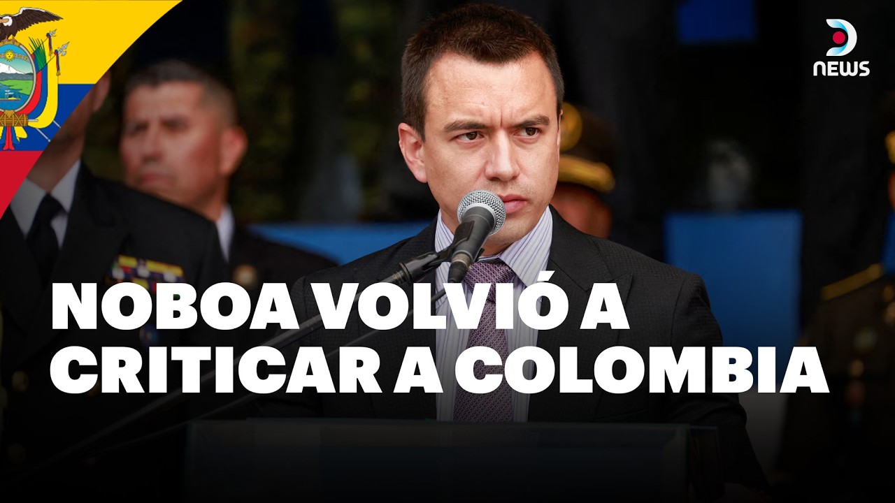 🇪🇨 El presidente de Ecuador, Daniel Noboa, criticó la política colombiana contra el narcoterrorismo
