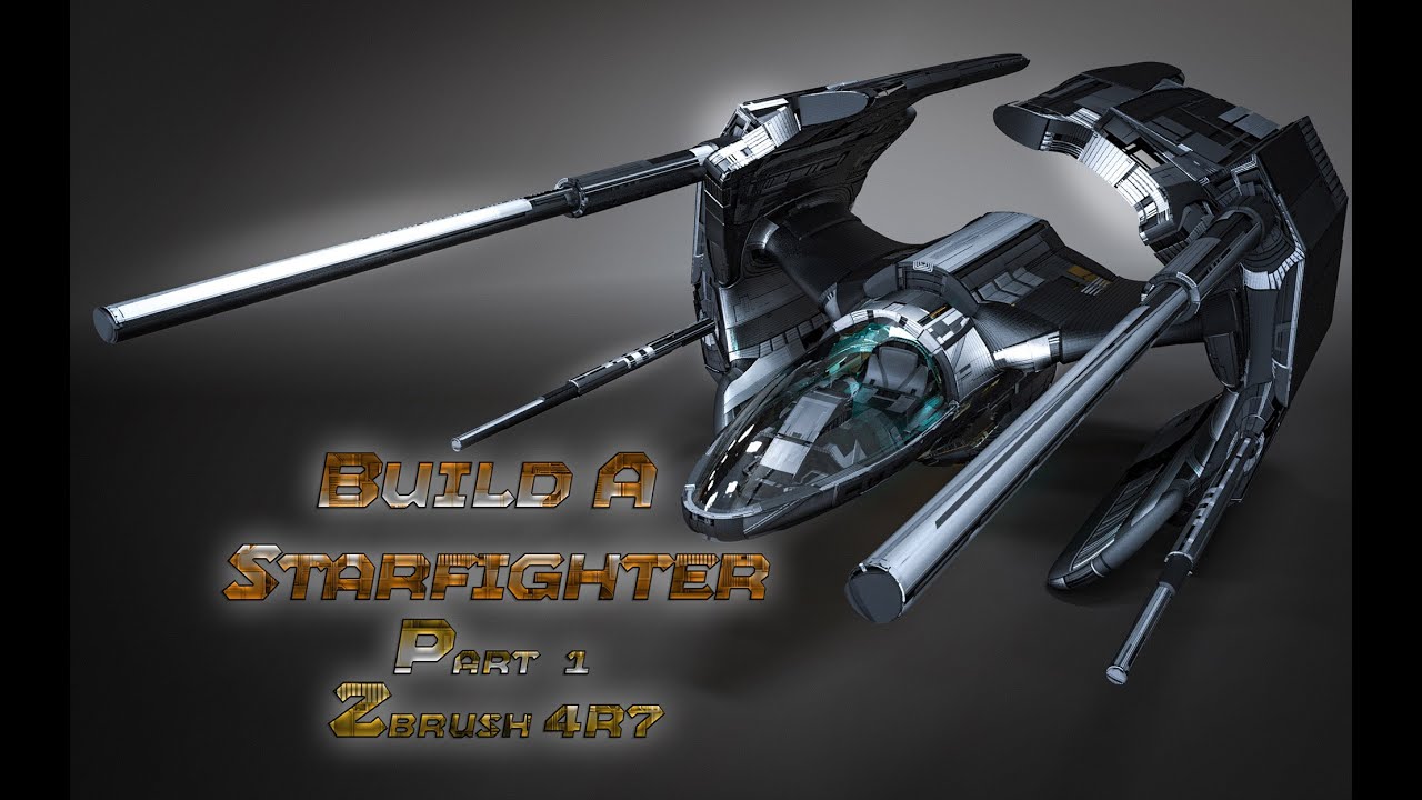 Build a Starfighter Part 1 (Zbush4r7)