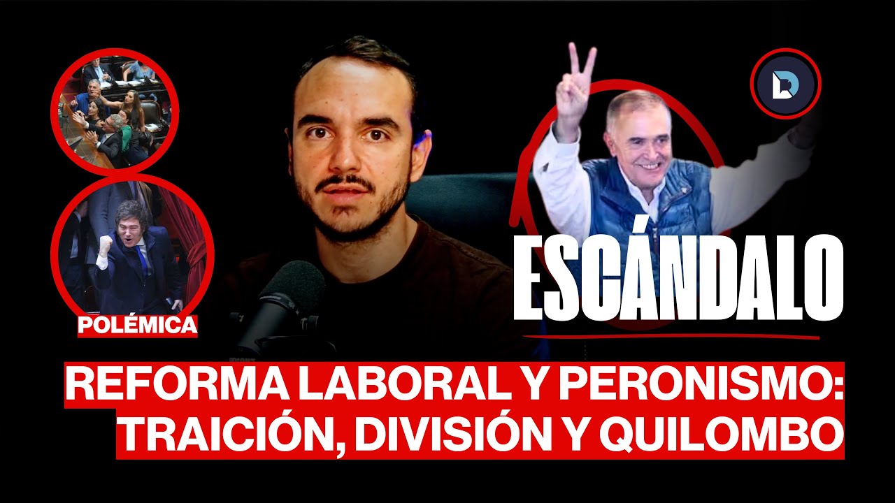 EL PERONISMO, FRAGMENTADO TRAS LA REFORMA LABORAL | Un análisis de Nicolás Baccaro – Diagonales