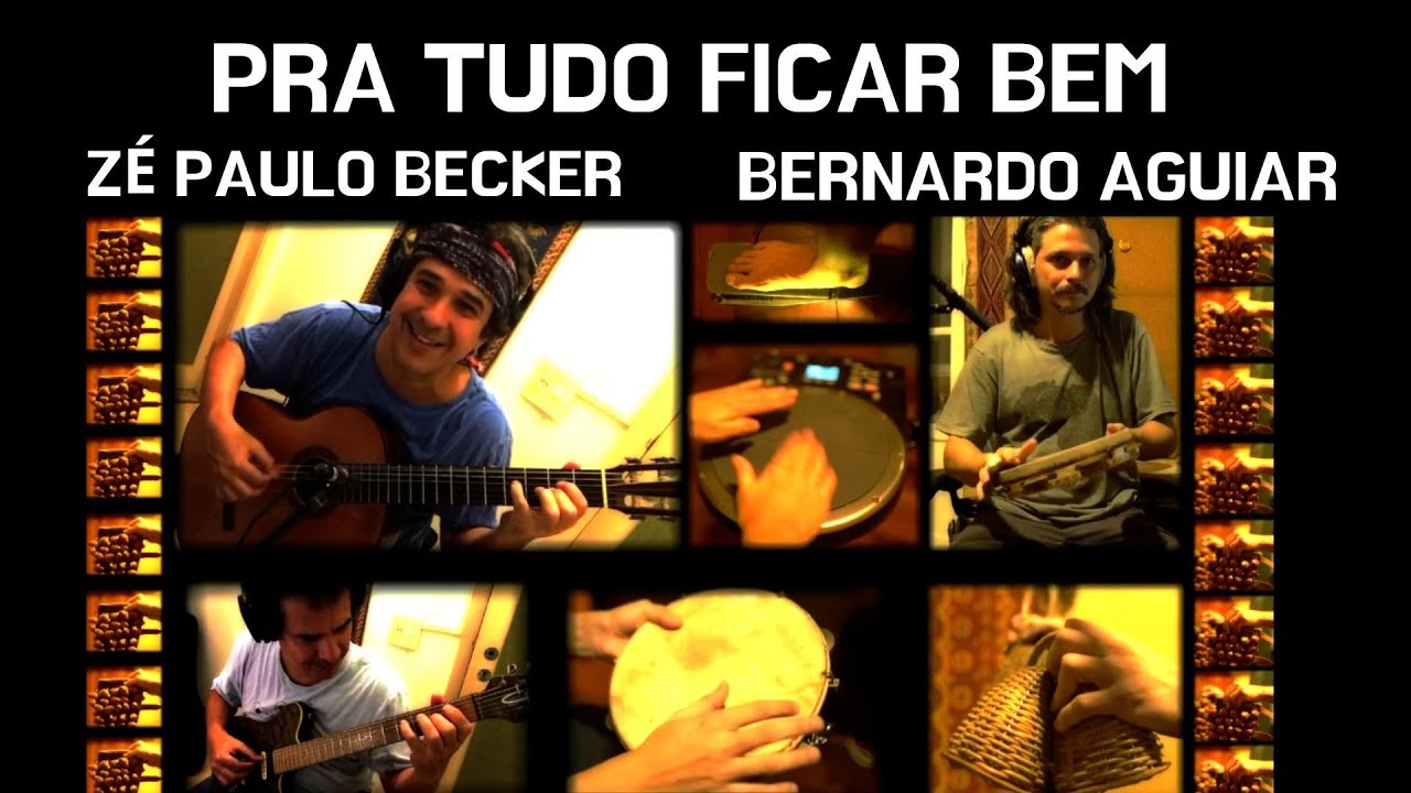 Pra Tudo Ficar Bem: Z&eacute; Paulo Becker e Bernardo Aguiar