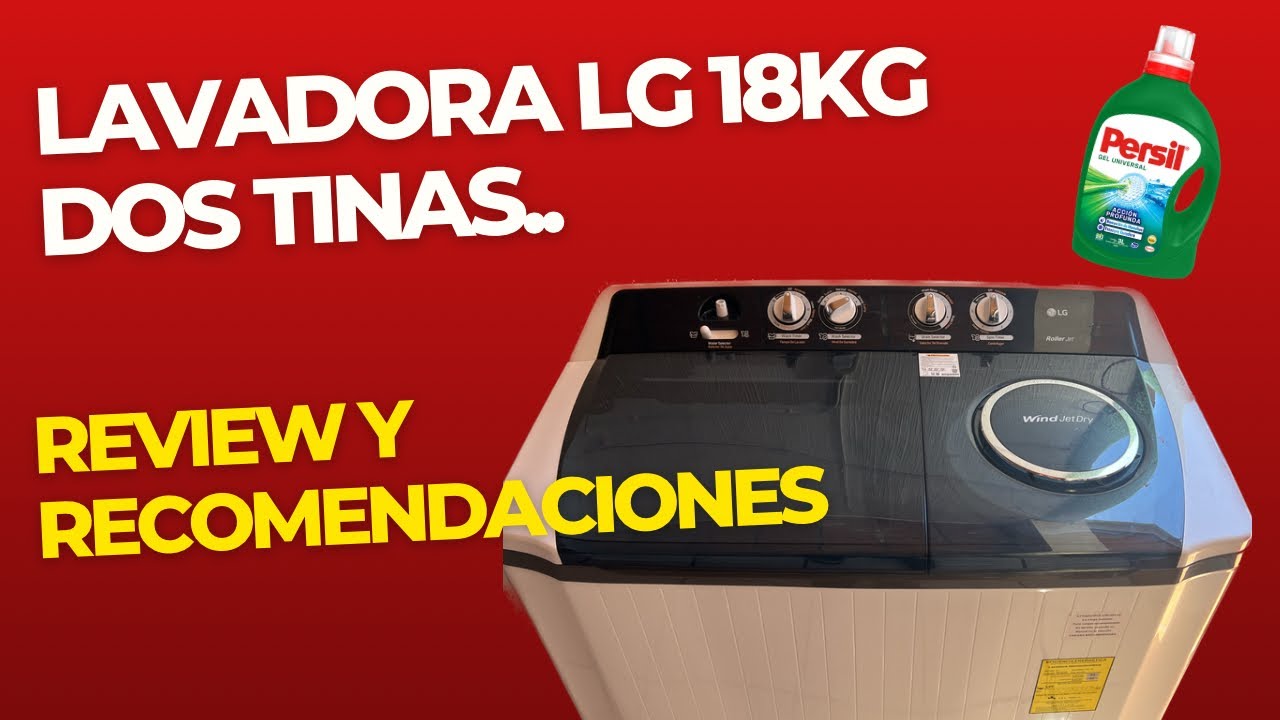 Review de lavadora LG doble tina de 18Kg recomendaciones de @Cosas de Señora