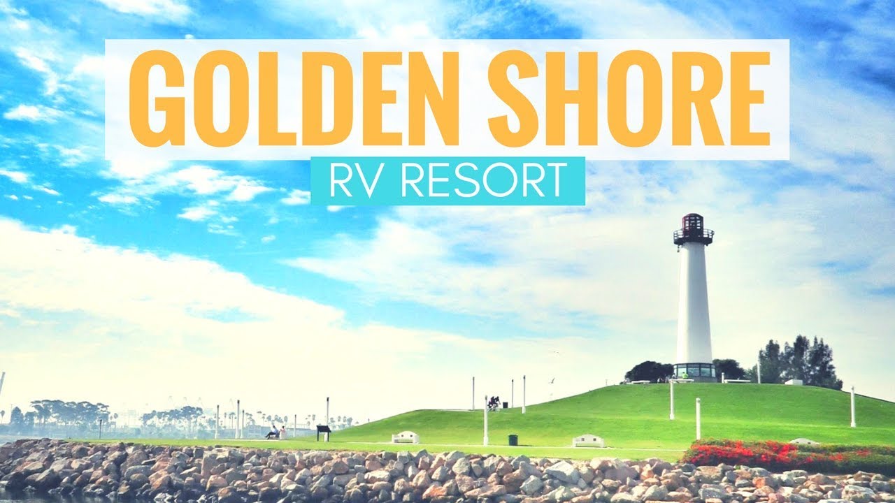 Golden Shore RV Resort in Long Beach, California 🚐🏝 Full Time RV Living & RV Park Reviews