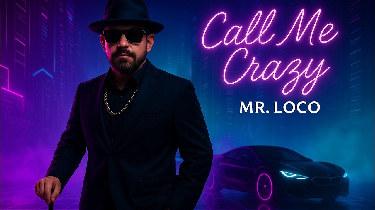 Call Me Crazy (Official Music Video) by Mr. Loco (Loc-01) 