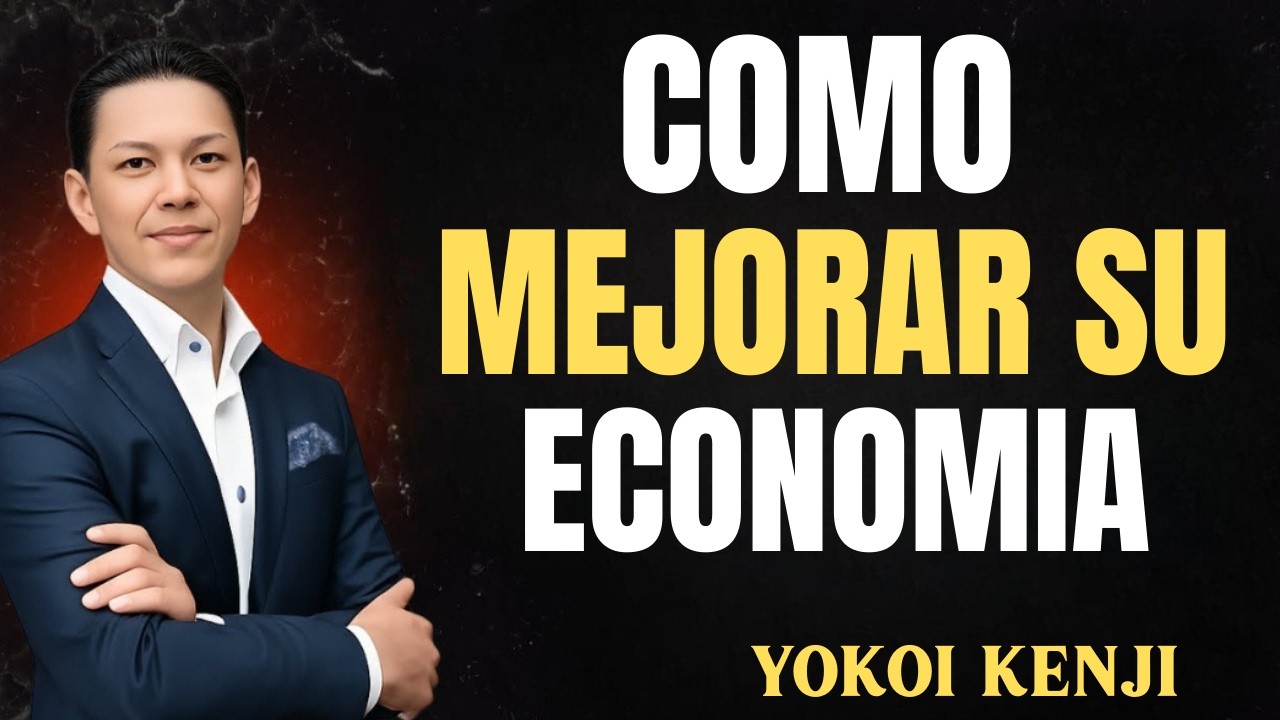 10 HÁBITOS para MEJORAR TU ECONOMÍA SEGÚN LA BIBLIA | Yokoi Kenji