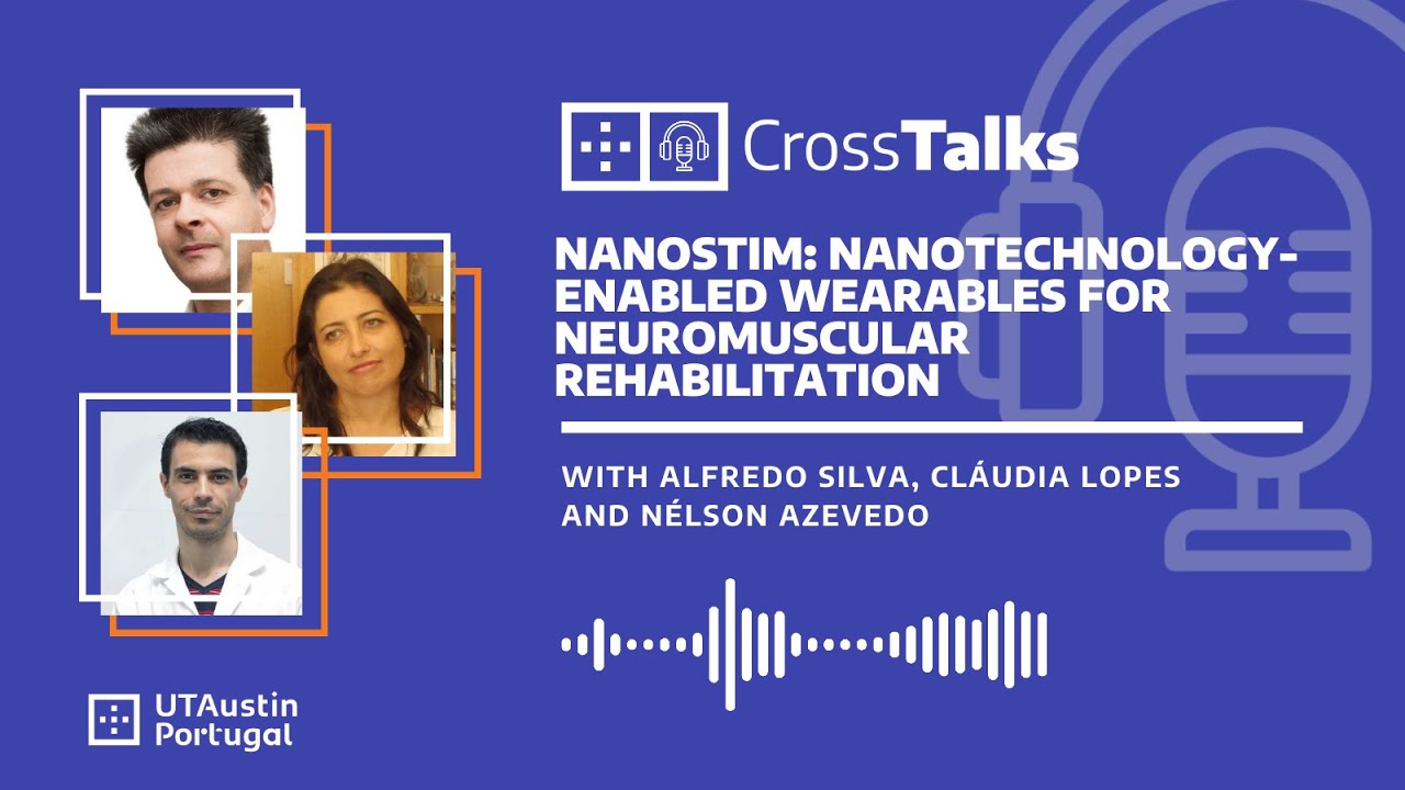 Cross Talks #3 — NanoStim: Nanotechnology-enabled wearables for neuromuscular rehabilitation
