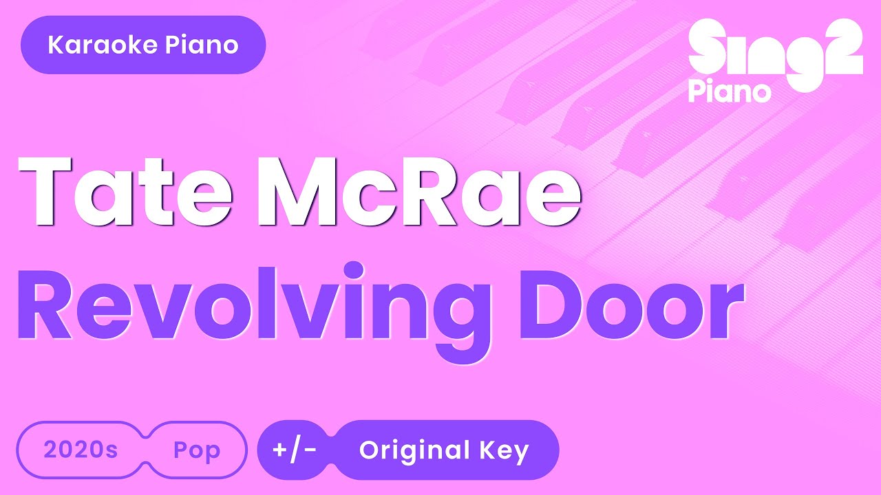 Tate McRae - Revolving Door (Piano Karaoke)