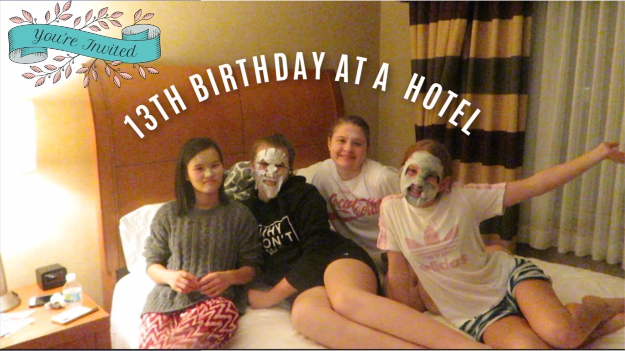 13th BDAY PARTY VLOG: Spending the night at a hotel!
