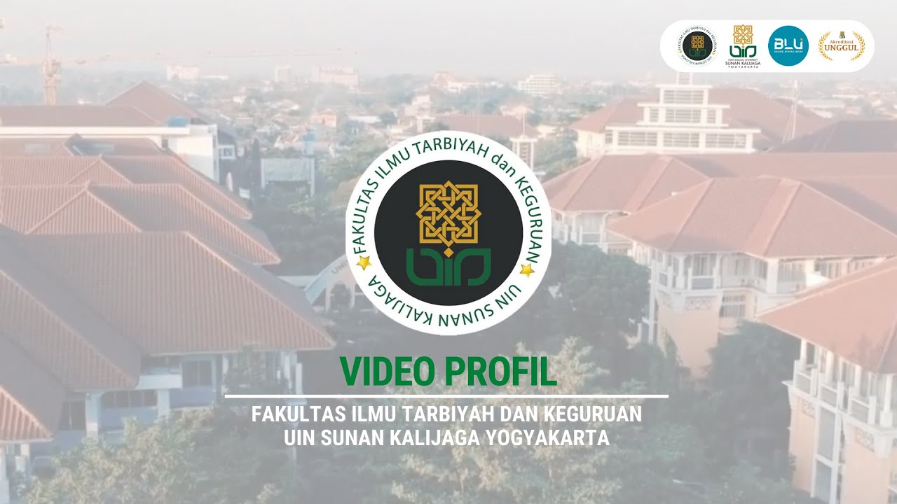 Video Profil FITK UIN Sunan Kalijaga