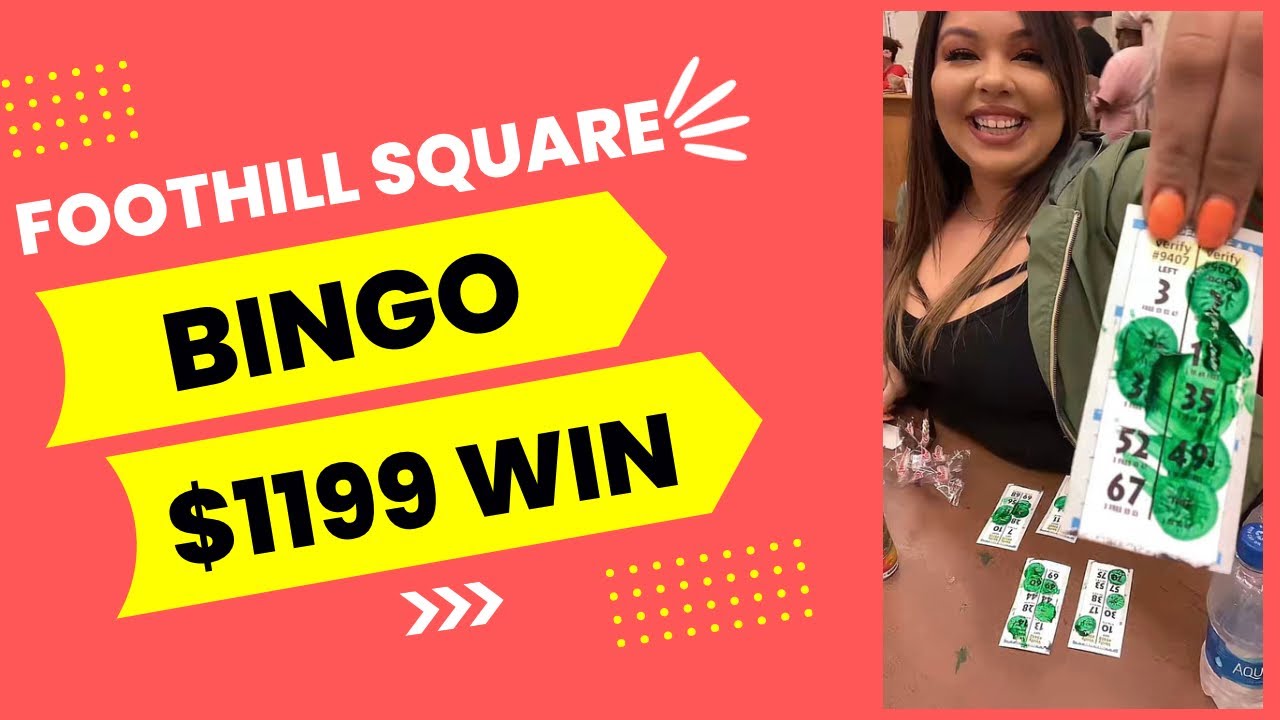 Foothill Square Bingo Part: 1