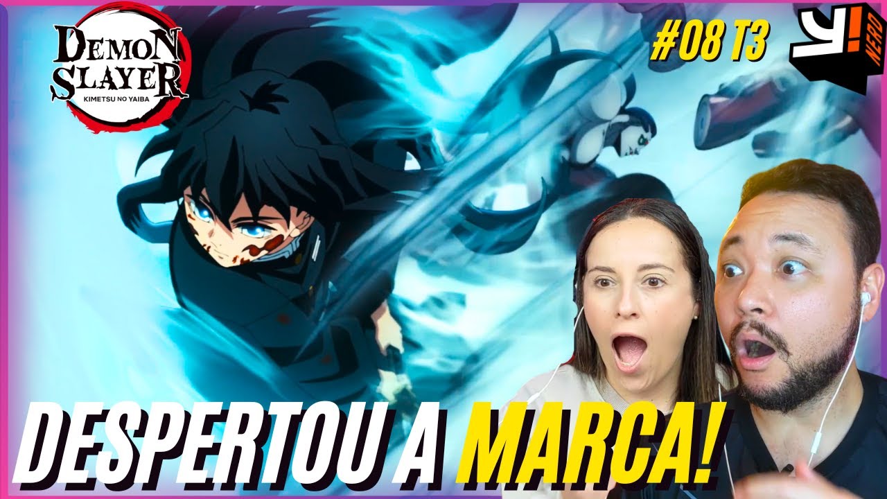 TOKITO VS GYOKKO!! REACT DEMON SLAYER EPISÓDIO 8 TEMP 3 | Tokito despertou a marca igual do tanjiro!