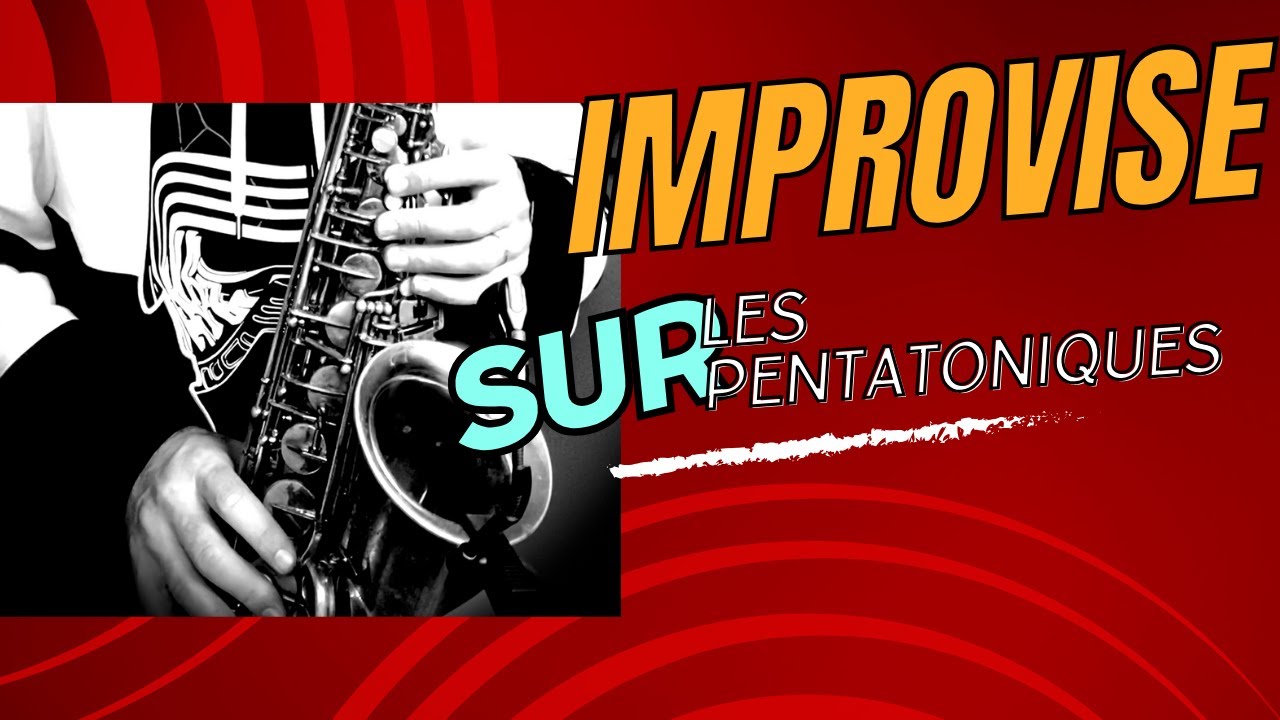 Improvise sur une gamme pentatonique