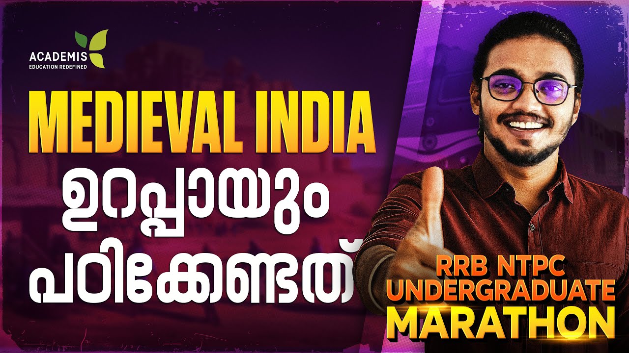 RRB NTPC Under Graduate 2025 - HISTORY MARATHON | NTPC Medieval India Class