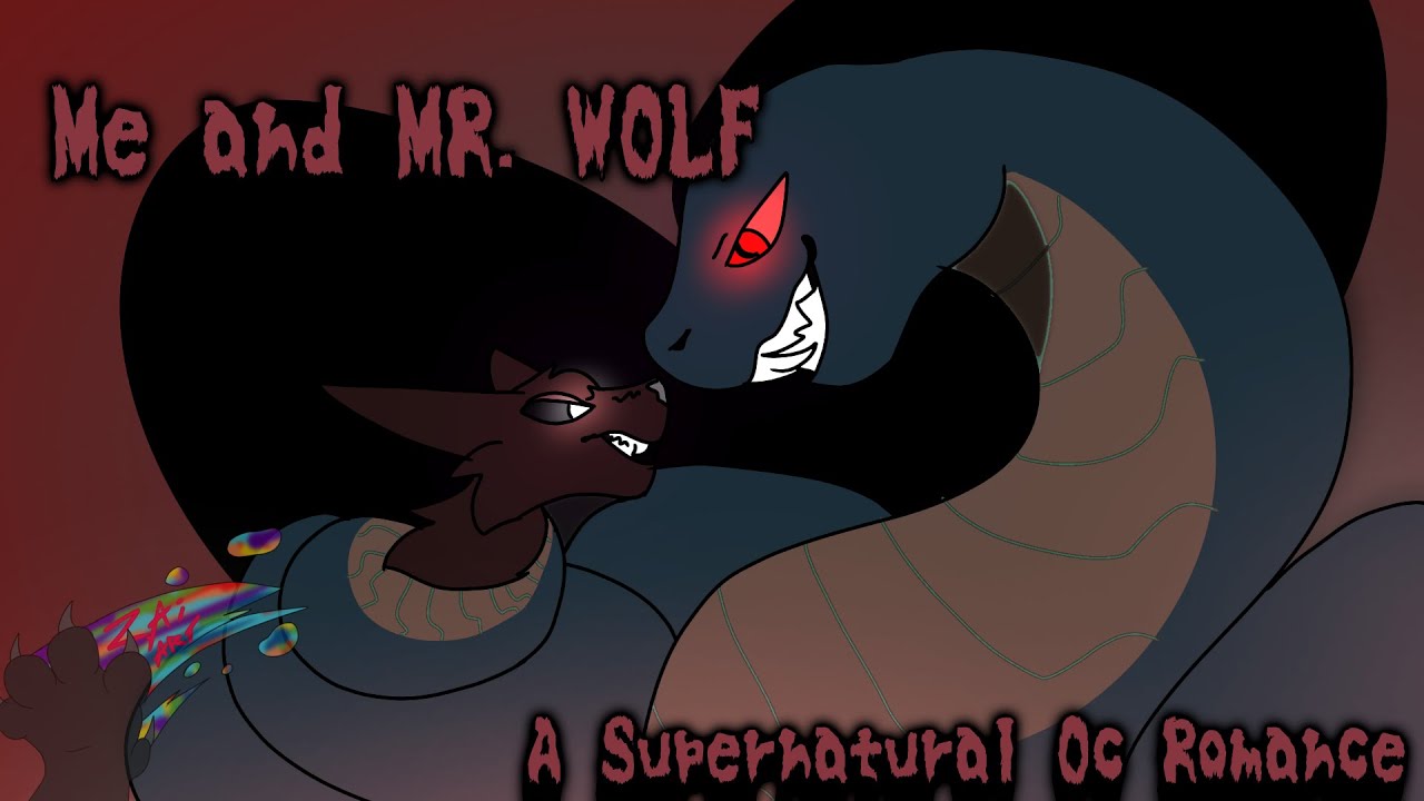 Me and Mr. Wolf| A Complete Supernatural Creature Romance MAP | Halloween Mapathon