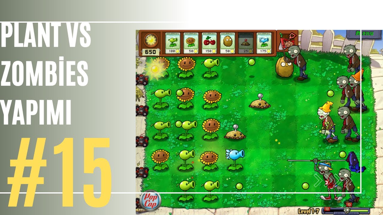 Plant Vs Zombies Nasıl Yapılır #15 ( -Son-)