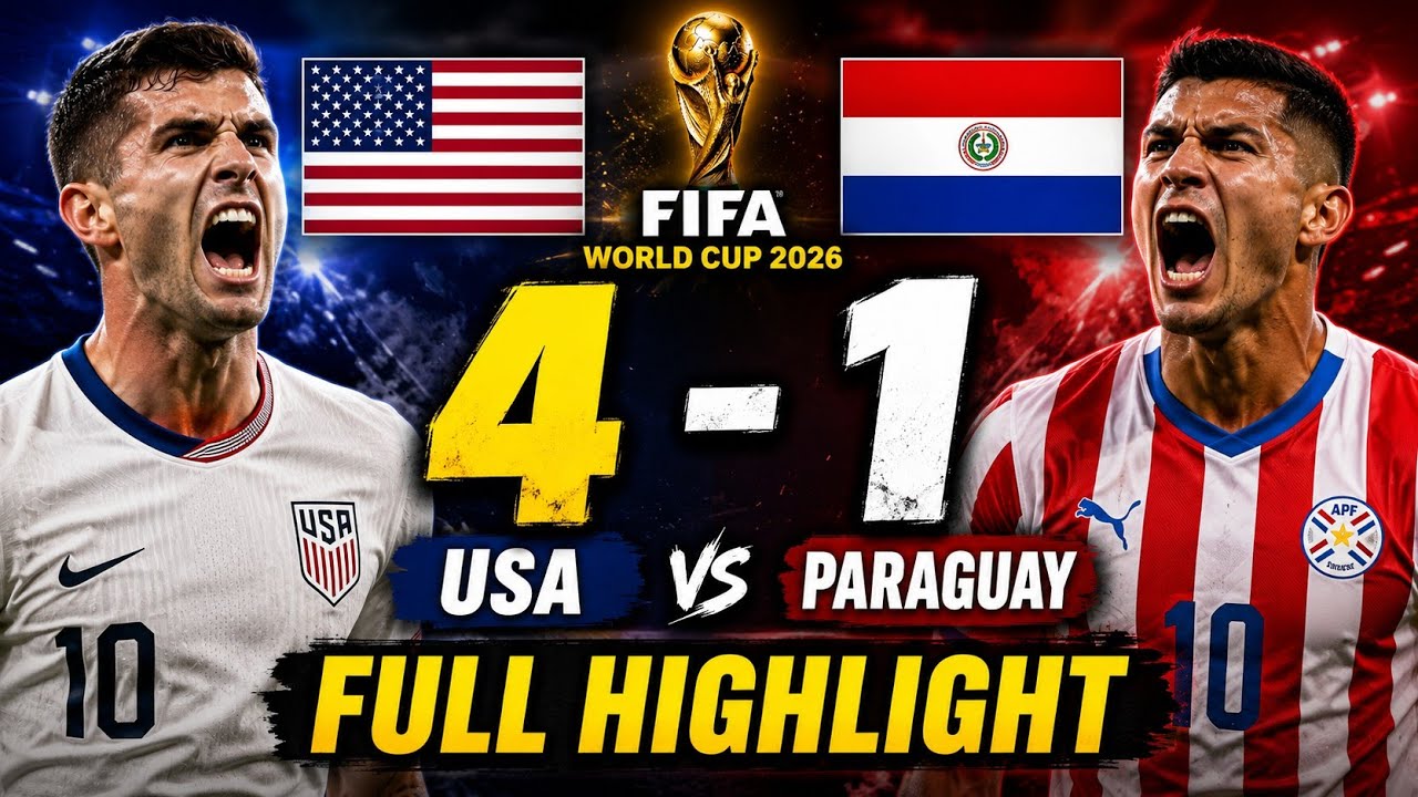 USA Vs PARAGUAY Goals Highlights | FIFA World Cup 2026