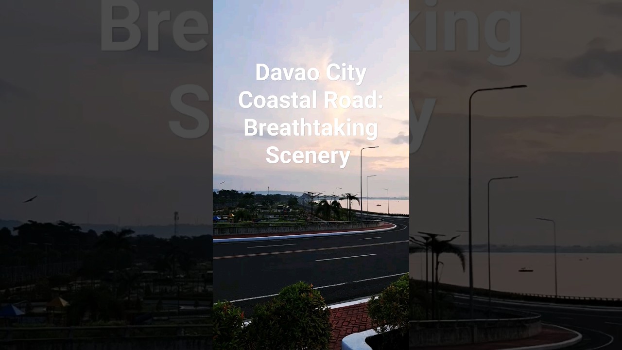 The Breathtaking Morning View at Davao City Coastal Road