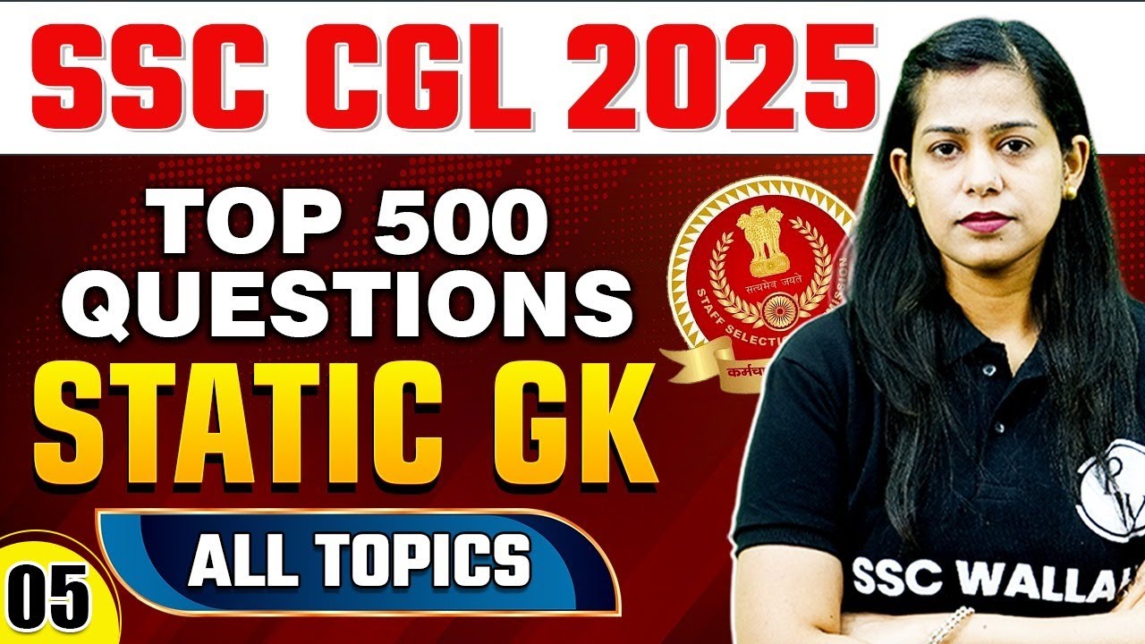 SSC CGL Static GK Classes 2025 | SSC CGL Static GK Top 500 MCQs #5 | SSC Static GK By Krati Mam