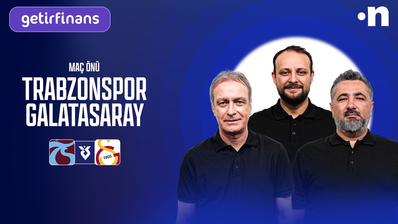 Trabzonspor - Galatasaray Ma&ccedil; &Ouml;n&uuml; | &Ouml;nder &Ouml;zen, Serdar Ali &Ccedil;elikler, Onur Tuğrul