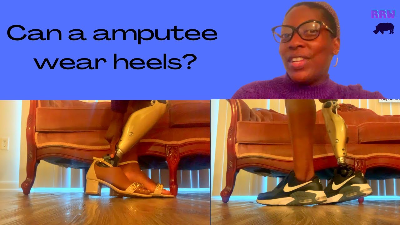 Can a amputee wear heels?
