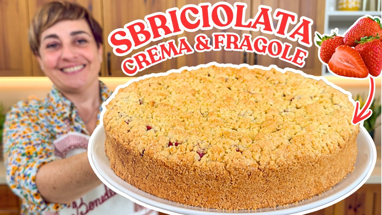 SBRICIOLATA CREMA E FRAGOLE Ricetta Facile - Fatto in Casa da Benedetta