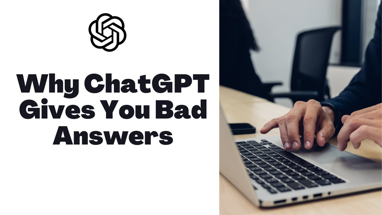 Why ChatGPT Gives You Bad Answers (And How to Fix It)