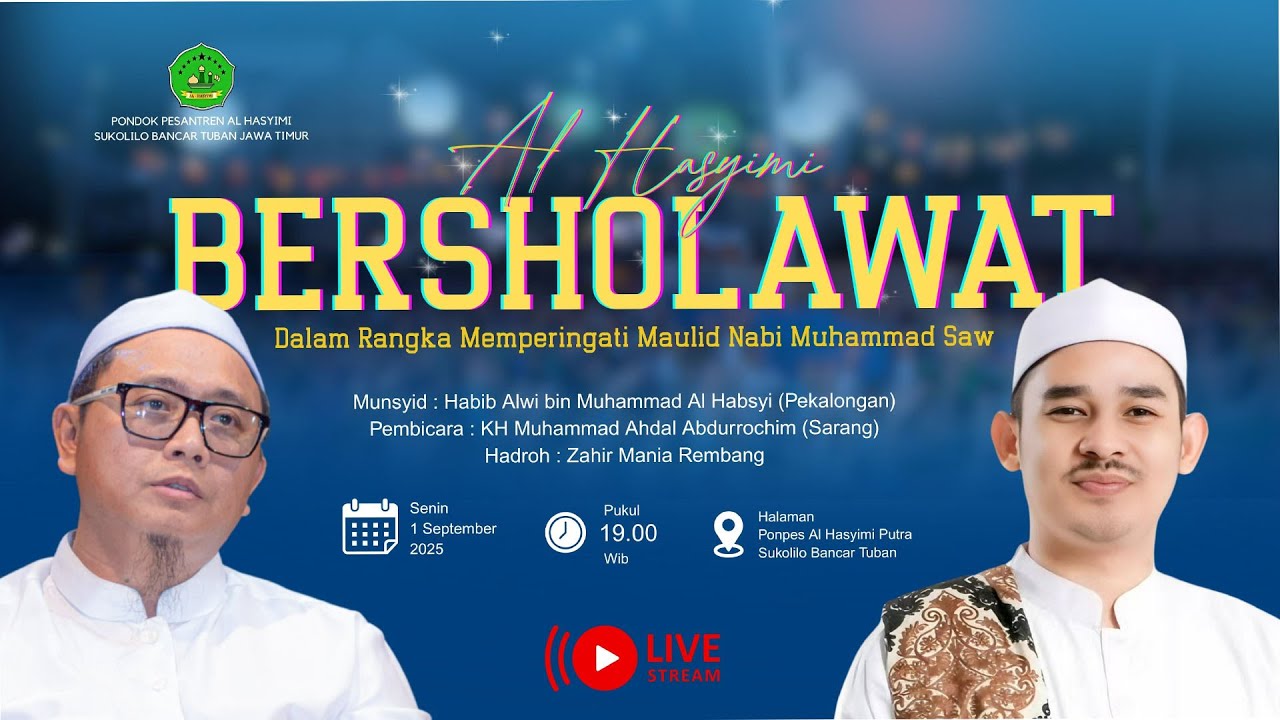 🔴LIVE STREAMING  , AL MA'HAD  - AL HASYIMI  BERSHOLAWAT 01sept2025  DS.SUKOLILO-BANCAR-TUBAN