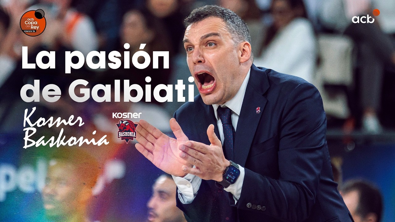 La pasión de Paolo Galbiati | Copa del Rey 2026