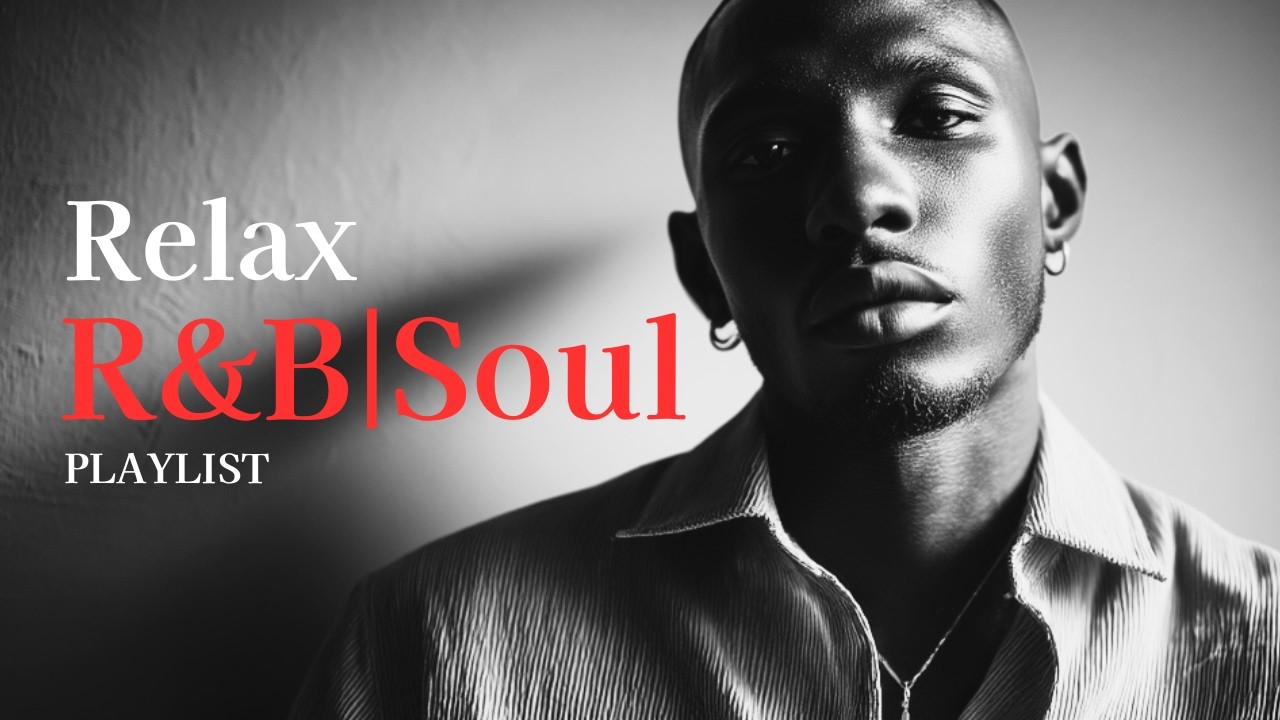 【R&B Soul】After 9PM – R&B for When the World Slows Down