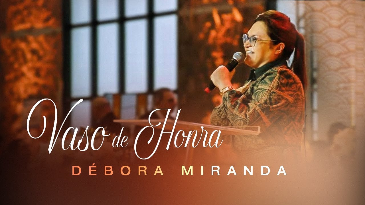 D&eacute;bora Miranda - Vaso de Honra