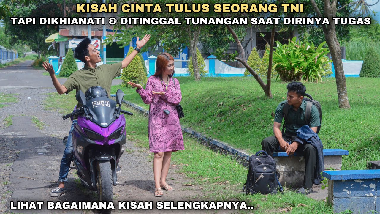 KISAH CINTA TULUS SEORANG TNI YANG DIKHIANATI & DITINGGAL NIKAH SAAT DIRINYA TUGAS‼️