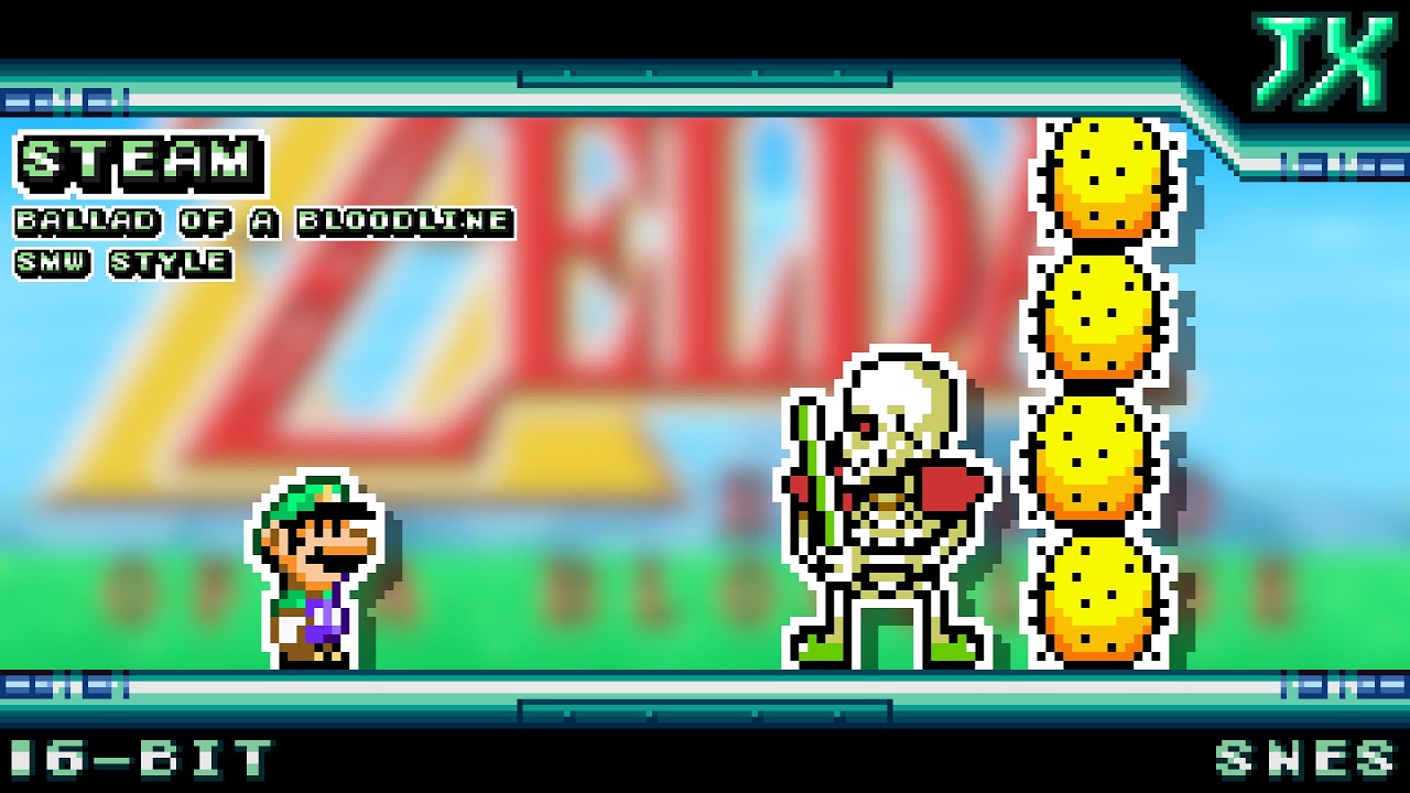 [16-Bit;SNES]Steam - Ballad of a Bloodline【SMW Style】(Commission)