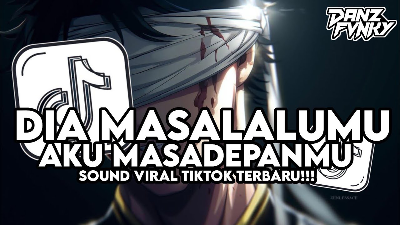 DJ DIA MASALALUMU AKU MASADEPANMU JEDAG JEDUG VIRAL TIKTOK TERBARU 2026