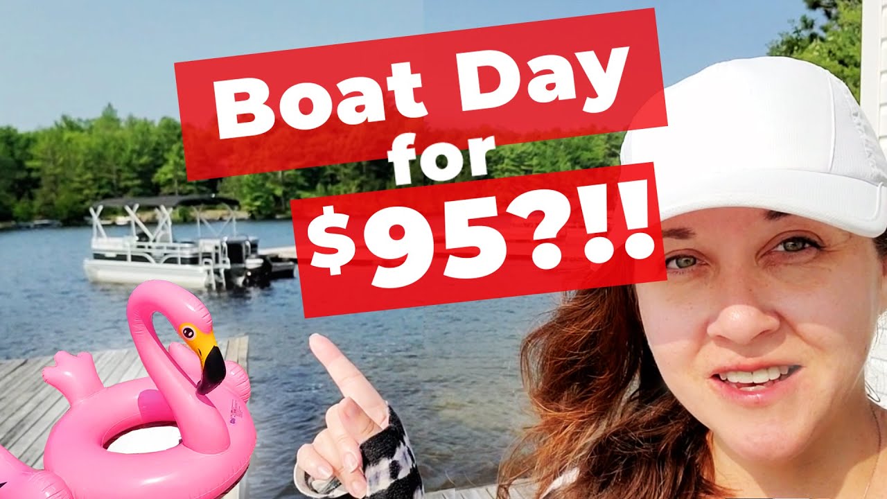 RENTING A BOAT IN ONTARIO (how much, what to expect, fun activities)