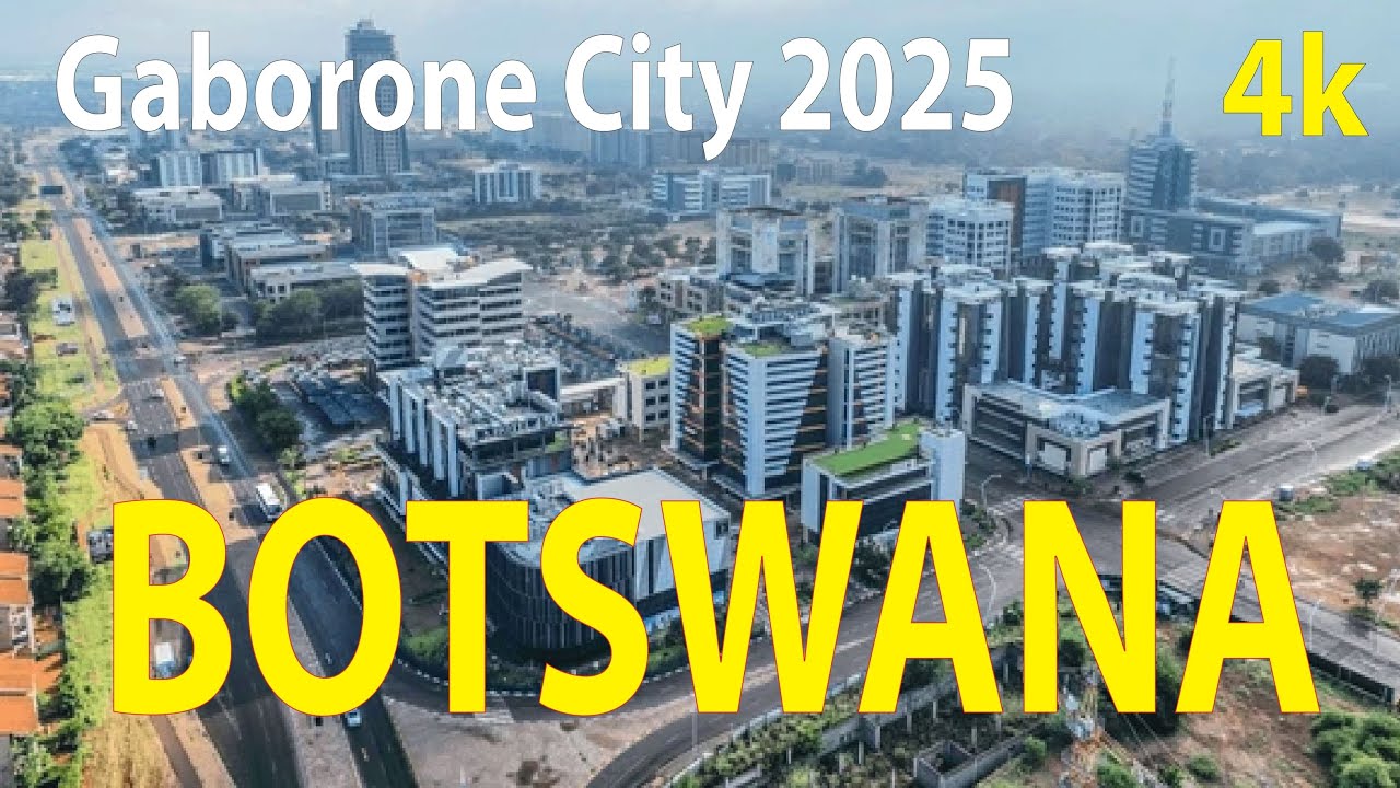 Gaborone City - Botswana 4K By Drone 2025